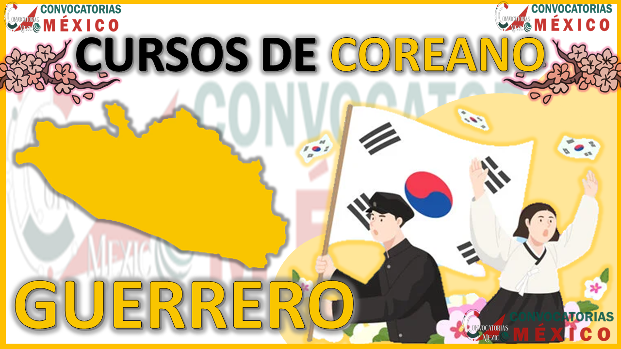 12 Cursos de Coreano en Guerrero