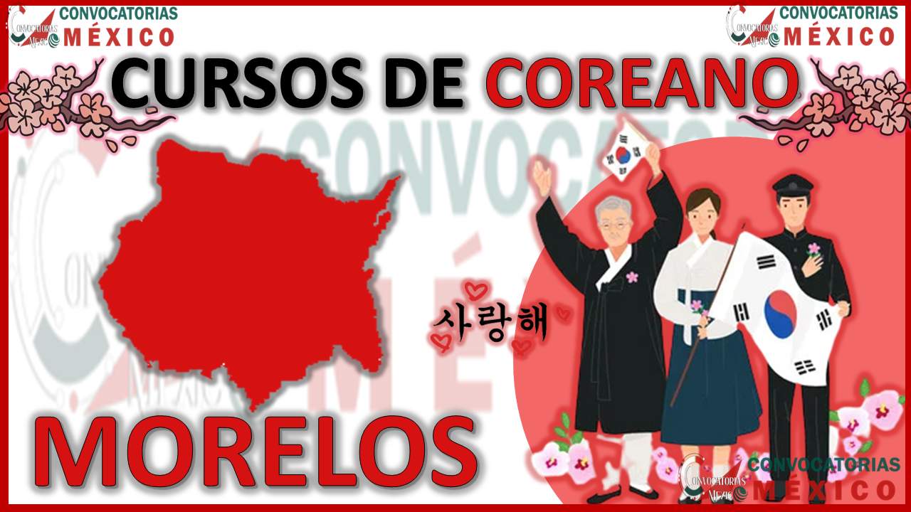 12 Cursos de Coreano en Morelos