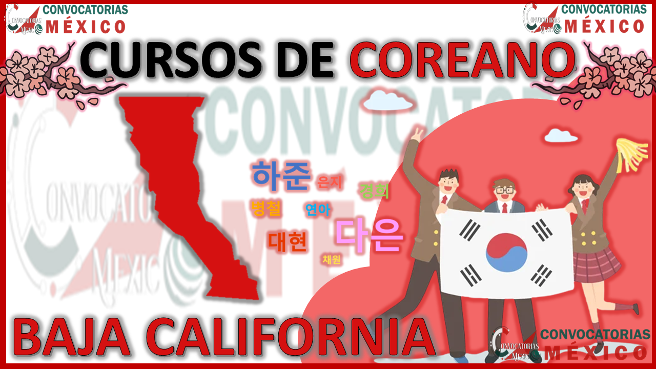 12 Cursos de Coreano en Baja California