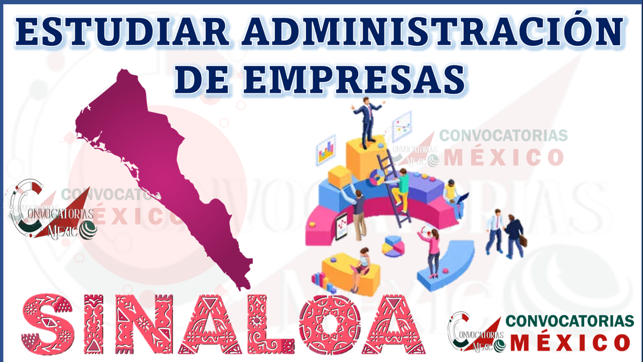 Donde estudiar Administración de Empresas en Sinaloa