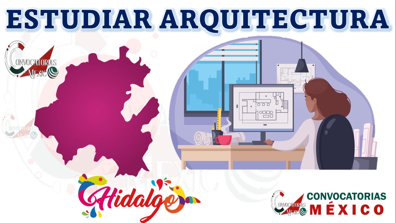 Dónde estudiar Arquitectura en Hidalgo