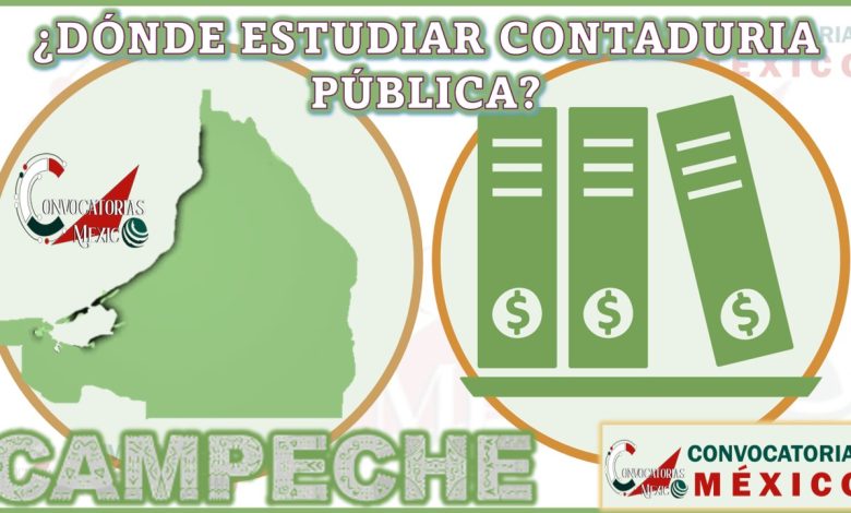Dónde estudiar Contaduría Pública en Campeche