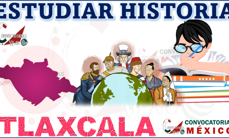 Donde estudiar Historia en Tlaxcala, México