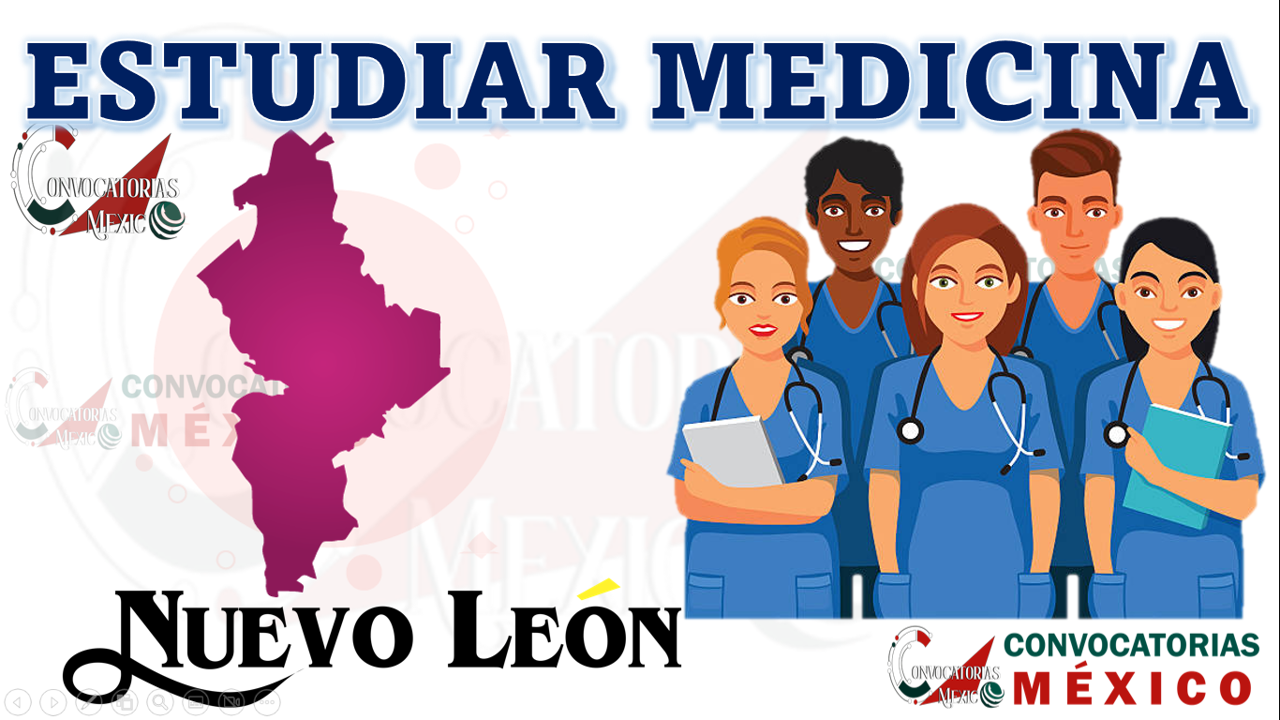 Dónde estudiar Medicina en Nuevo León, México