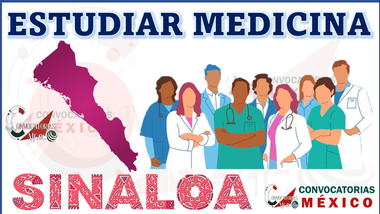 Dónde estudiar Medicina en Sinaloa