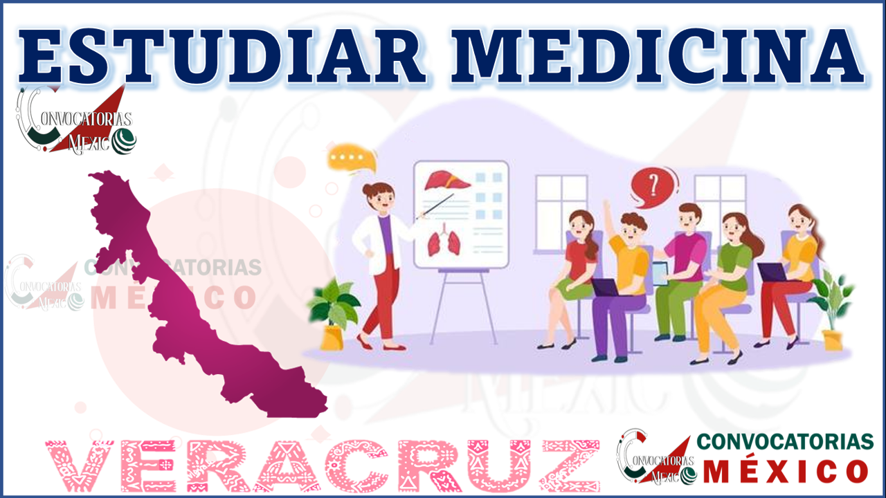 Dónde estudiar Medicina en Veracruz, México