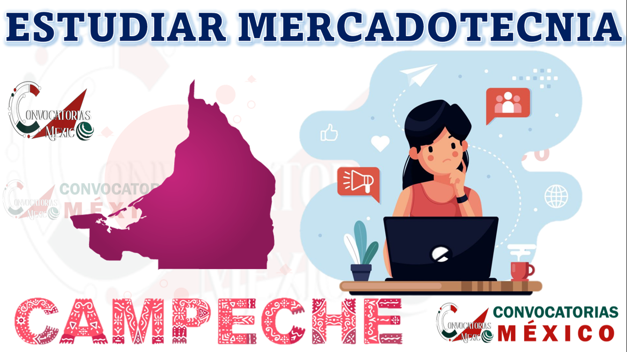 Dónde estudiar Mercadotecnia en Campeche, México