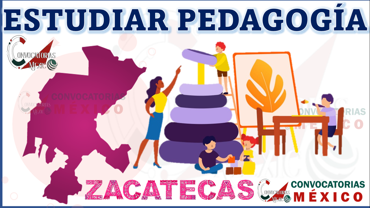 Dónde estudiar Pedagogía en Zacatecas