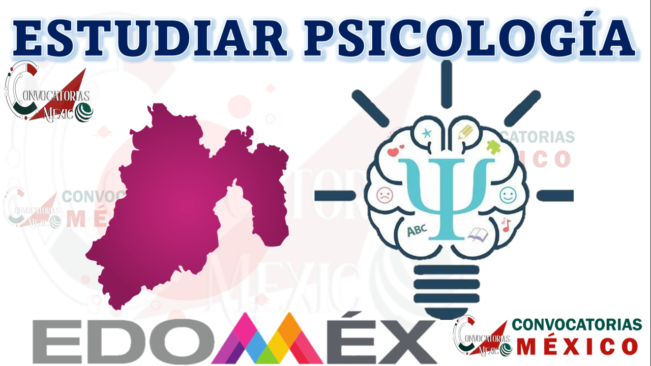 Dónde estudiar Psicología en el Estado de México