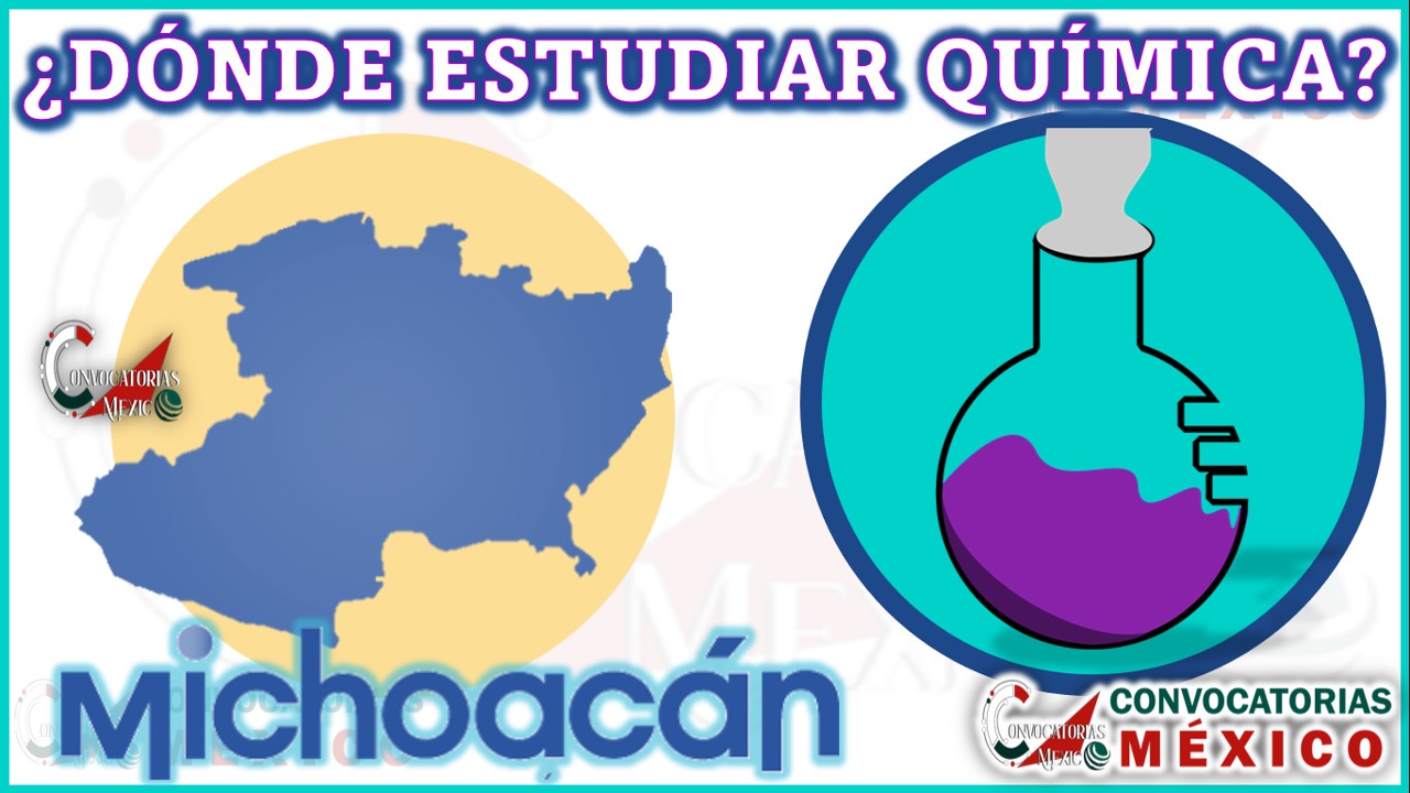 Dónde estudiar Química en Michoacán