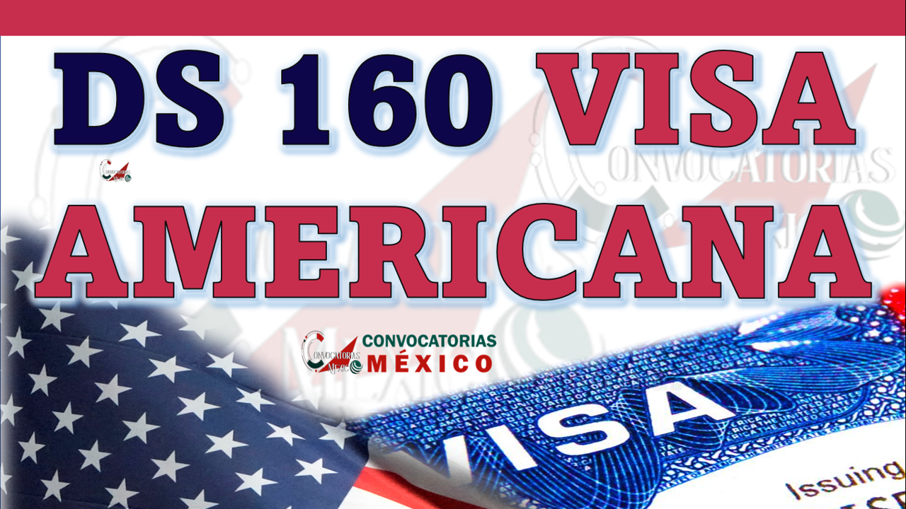 DS 160 Visa Americana