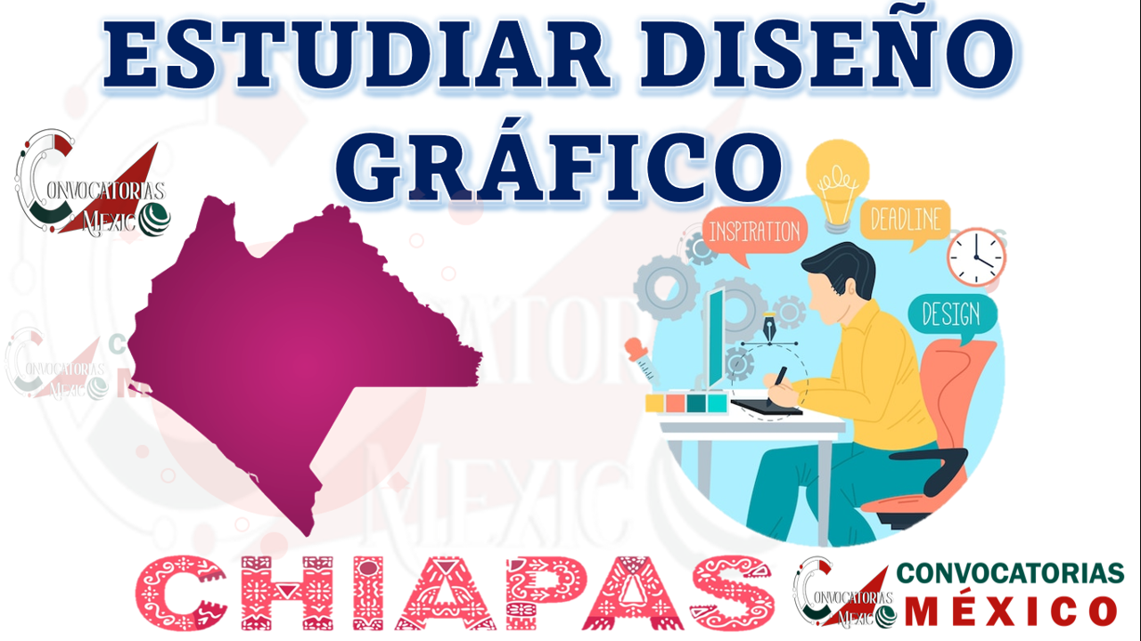 Encuentra dónde estudiar Diseño Gráfico en Chiapas