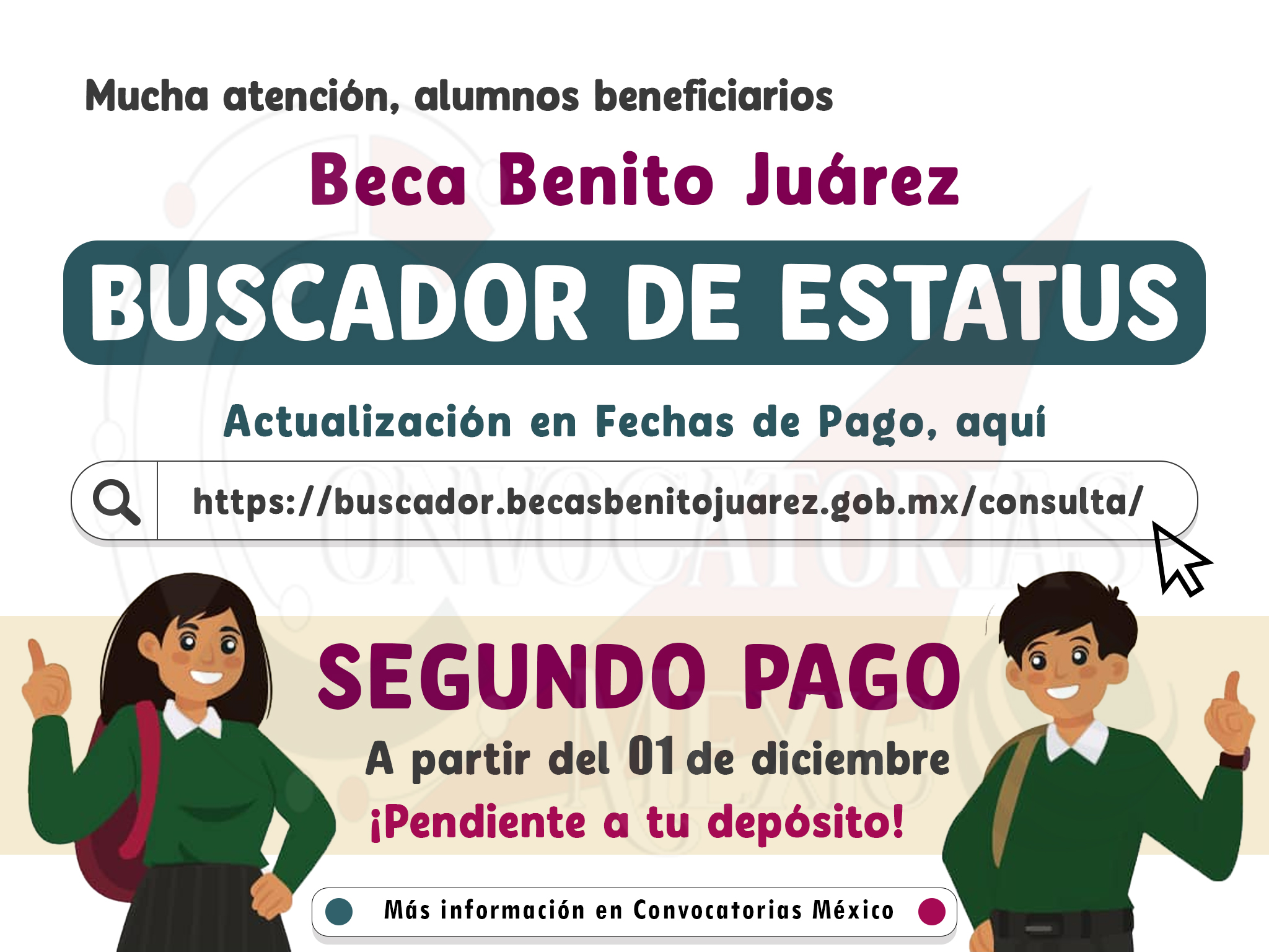 Buscador de Estatus: Actualización en fechas de pago para alumnos a partir del 1 de diciembre | Beca Benito Juárez
