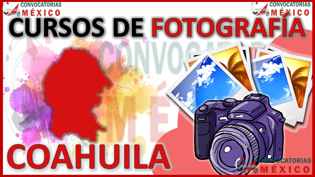 Los 12 Mejores Cursos de Fotografía en Coahuila