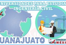 Guía de Universidades para estudiar Ingeniería Civil en Guanajuato