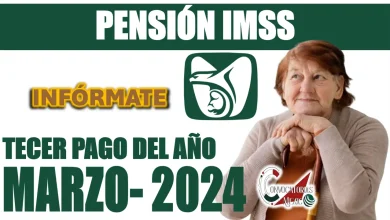PENSIÓN IMSS, CONOCE LA FECHA DEL TERCER PAGO DEL AÑO