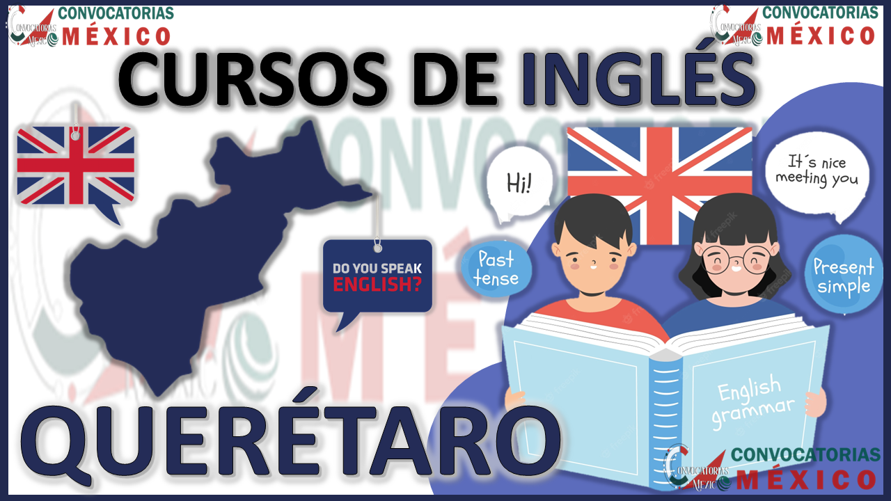 Los 10 Mejores Cursos de Inglés en Querétaro