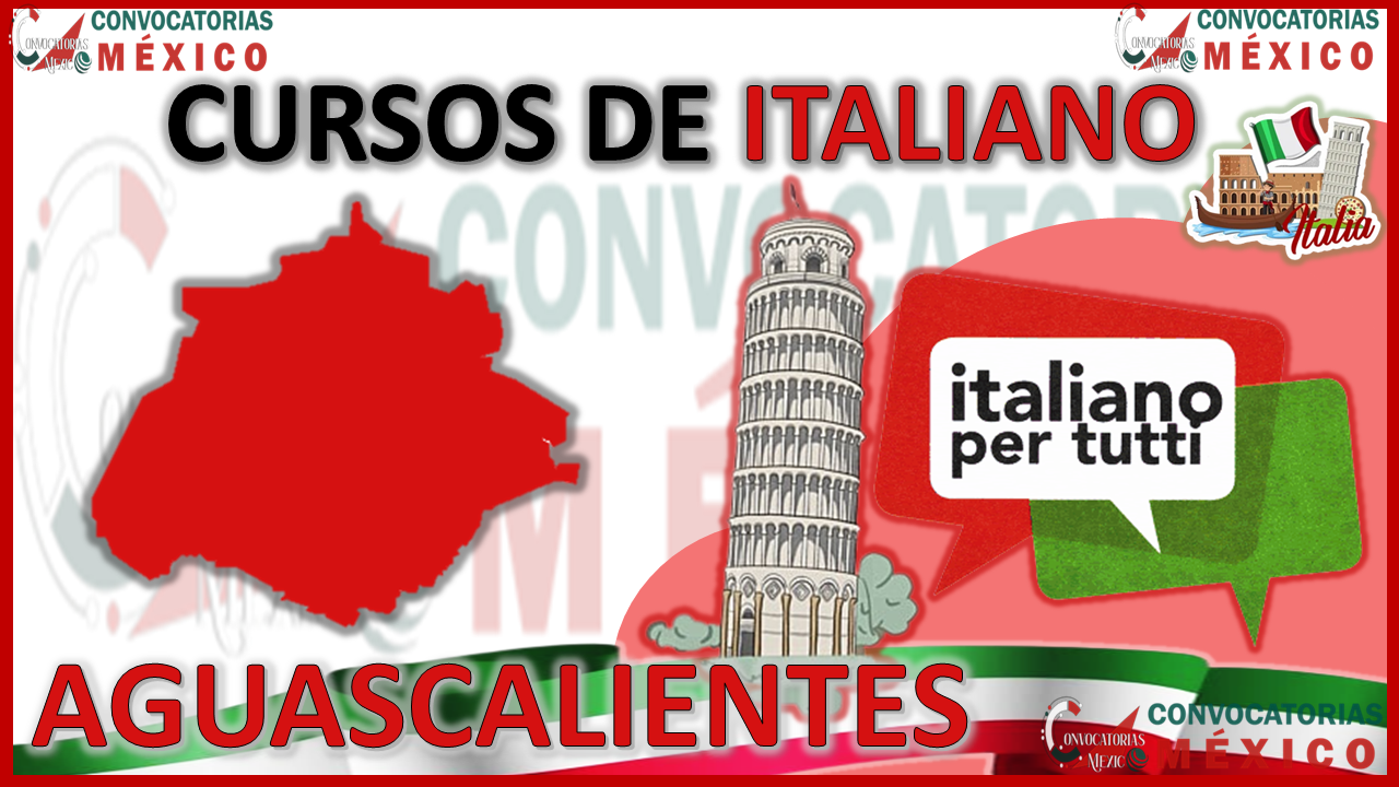 12 Cursos de Italiano en Aguascalientes