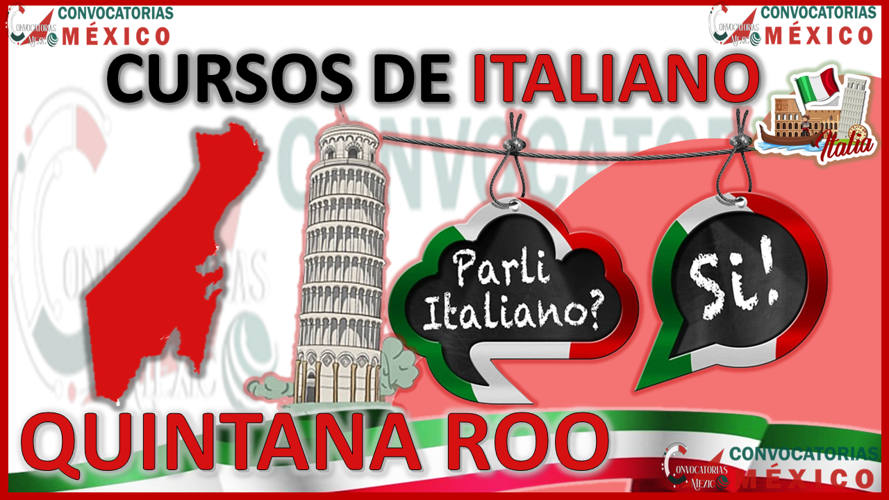 12 Cursos de Italiano en Quintana Roo
