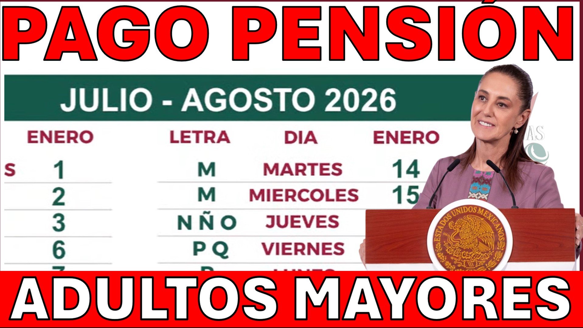 julio agosto pension mexico bienestar