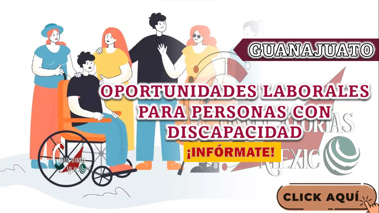 OPORTUNIDADES LABORALES PARA PERSONAS CON DISCAPACIDAD ¡INFÓRMATE!