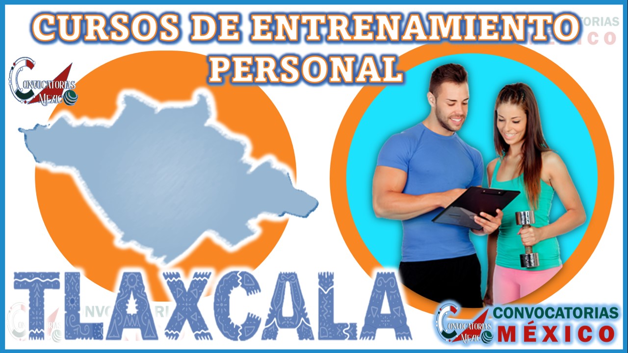 Los 10 Mejores Cursos de Entrenamiento Personal en Tlaxcala