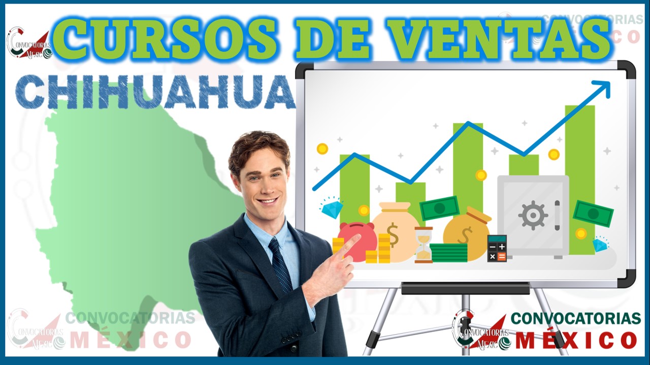 Los 10 Mejores Cursos de Ventas en Chihuahua