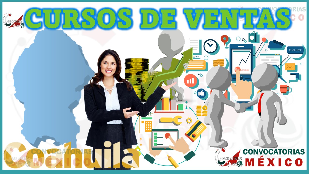 Los 10 Mejores Cursos de Ventas en Coahuila