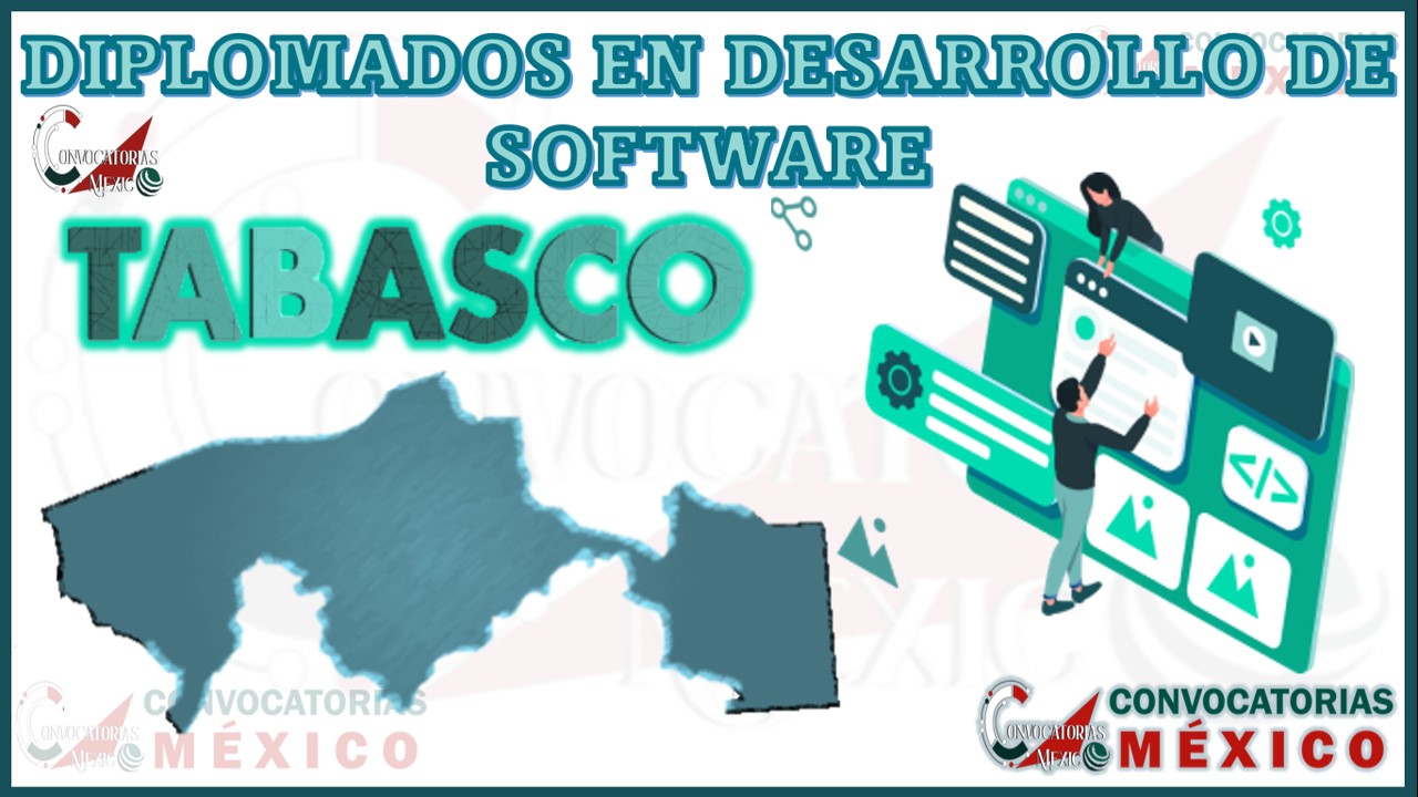 Los 10 Mejores Diplomados en Desarrollo de Software en Tabasco
