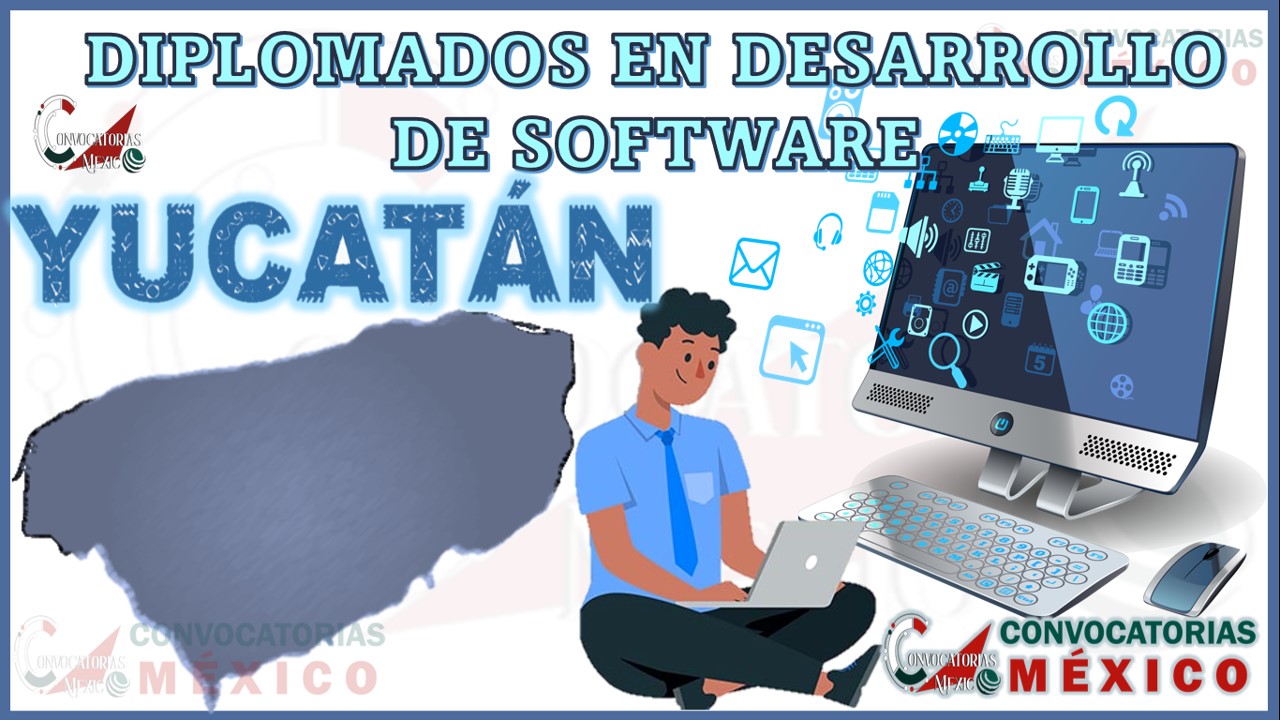 Los 10 Mejores Diplomados en Desarrollo de Software en Yucatán