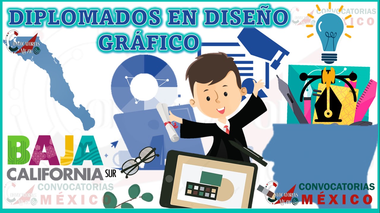 Los 10 Mejores Diplomados en Diseño Gráfico en Baja California Sur
