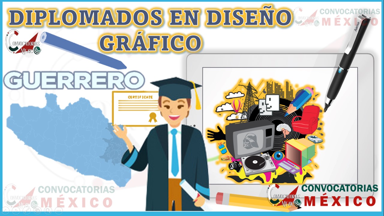 Los 10 Mejores Diplomados en Diseño Gráfico en Guerrero