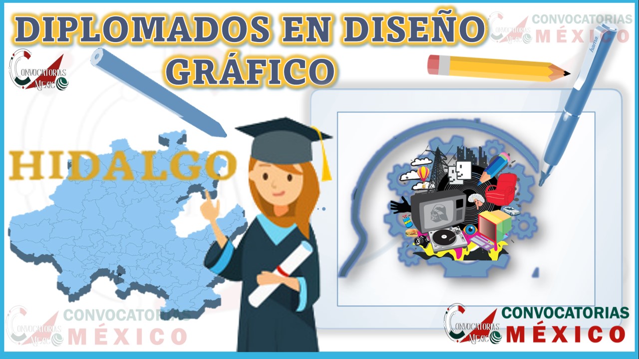Los 10 Mejores Diplomados en Diseño Gráfico en Hidalgo