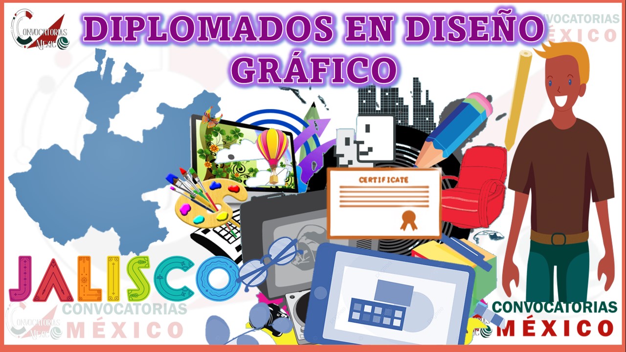 Los 10 Mejores Diplomados en Diseño Gráfico en Jalisco