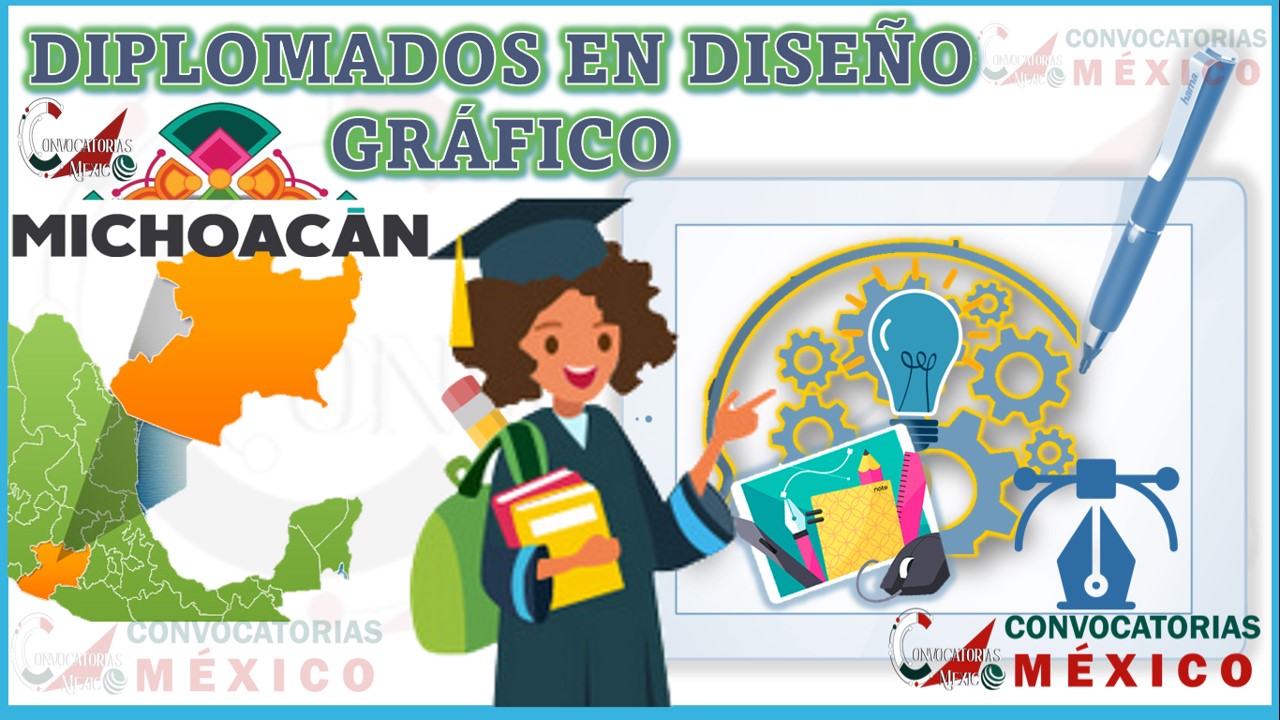 Los 10 Mejores Diplomados en Diseño Gráfico en Michoacán