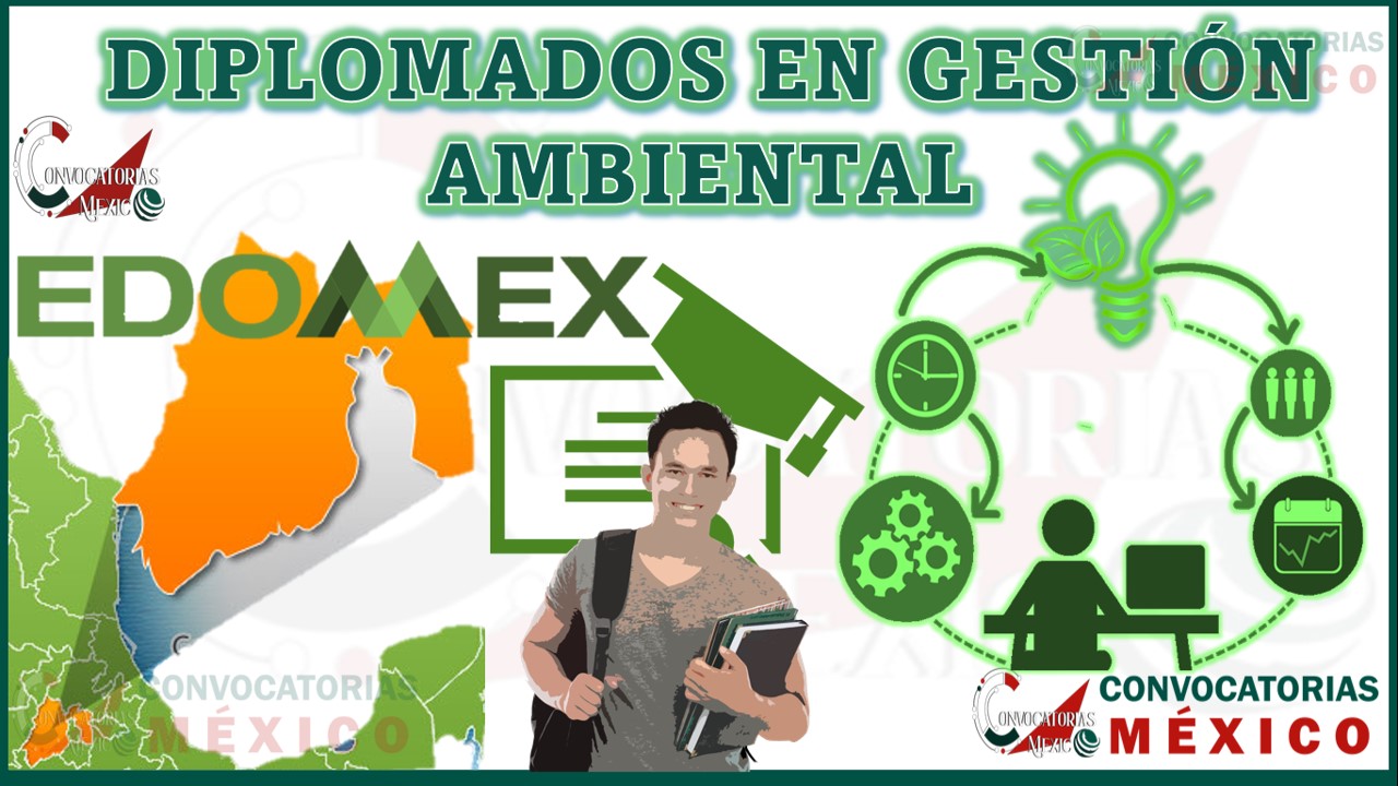 Los 10 Mejores Diplomados en Gestión Ambiental en Estado de México