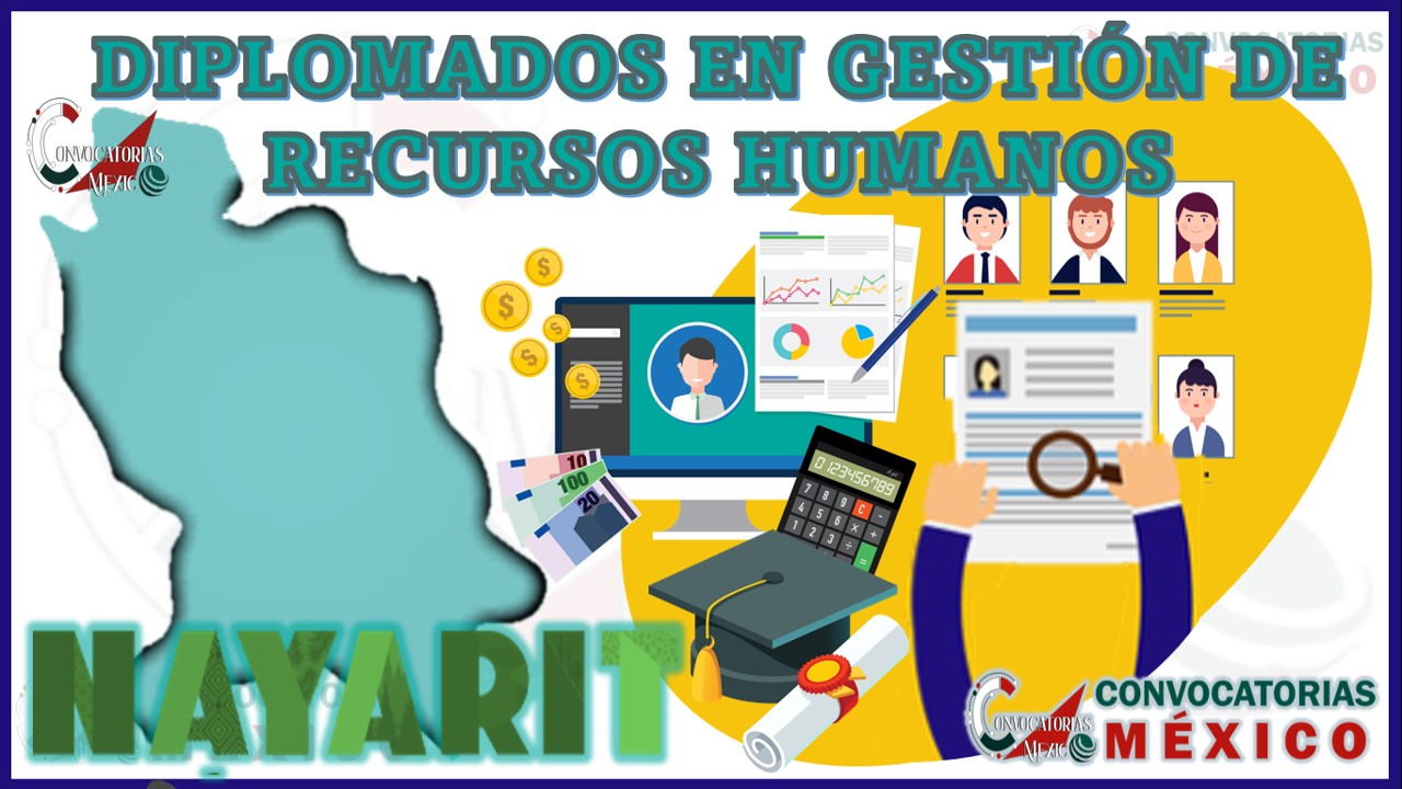 Los 10 Mejores Diplomados en Gestión de Recursos Humanos en Nayarit