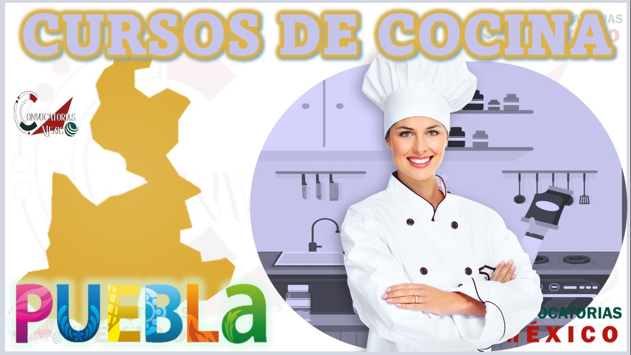 Los 12 Mejores Cursos de Cocina en Puebla
