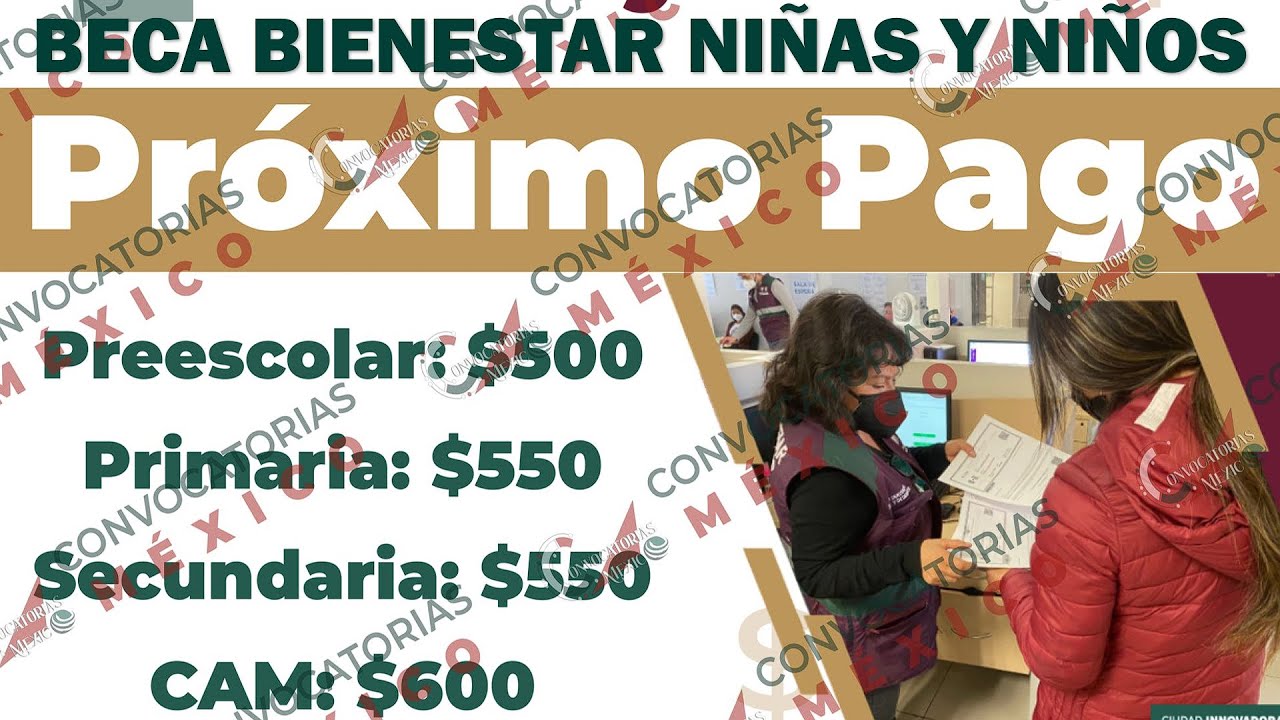 ✅ ATENCIÓN INICIAN PAGOS 🔴 Beca Bienestar para Niñas y Niños 🔴 Mi Beca Para Empezar 2023
