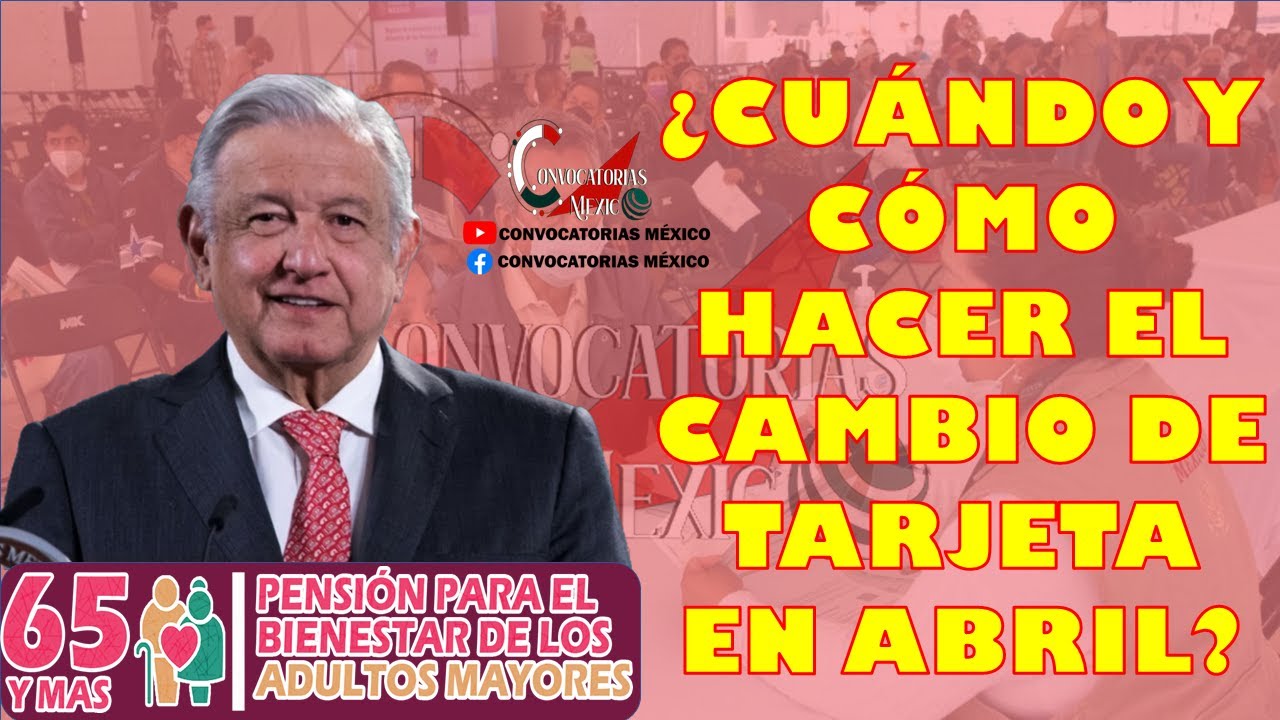 🚨🚨¡¡¡ATENCIÓN BENEFICIARIOS!!!🚨🚨 😱😮¿Cuándo y Cómo hacer el CAMBIO de tarjeta en ABRIL?😱😮