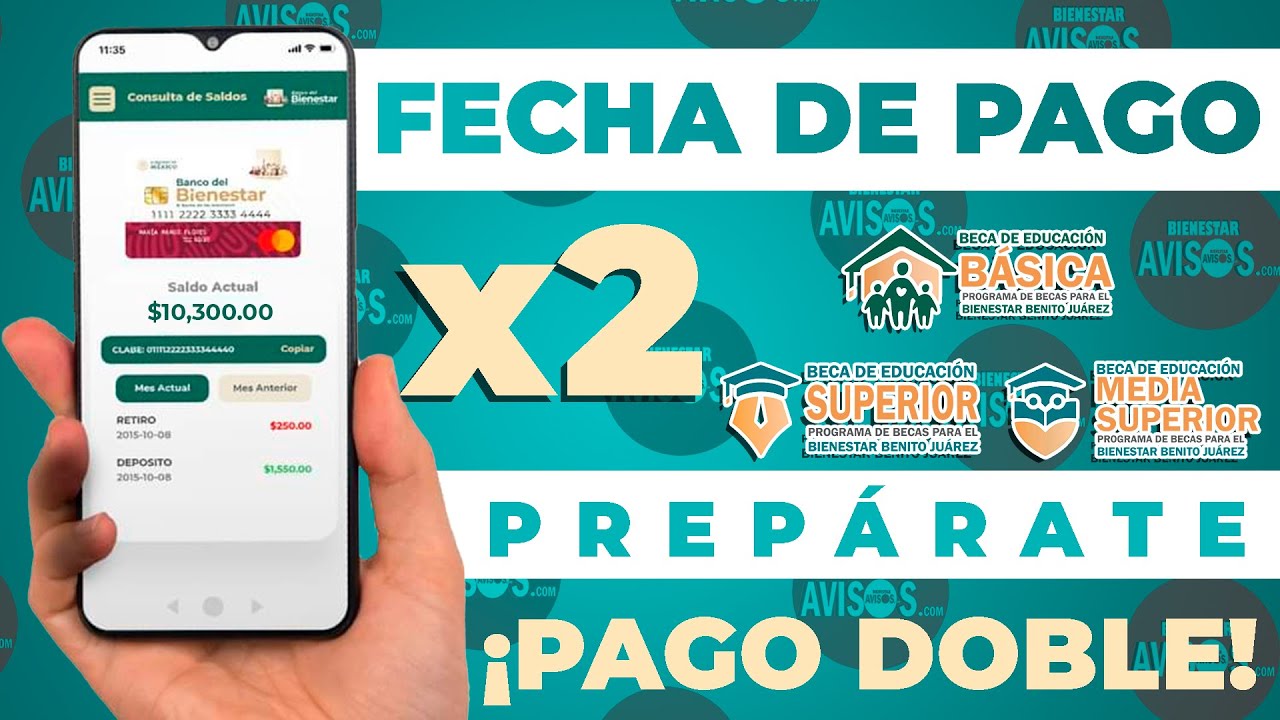 💲💸 ¡PREPARATE! 🥳🚨 ya hay FECHAS para PAGOS y son DOBLES de Becas Benito Juárez | ENTERATE y ESCUCHA