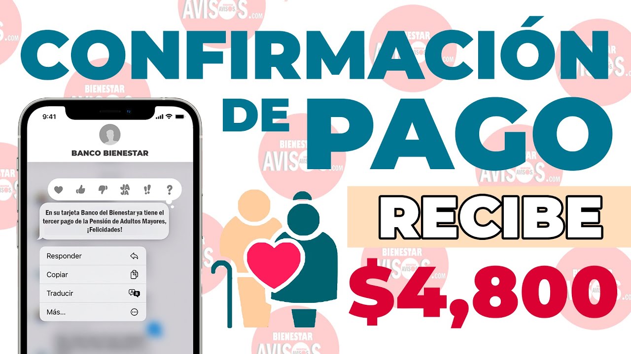 ¡Notificación de pago! Así confirmarás ha sido depositado a tu Tarjeta Bienestar Pensión Bienestar