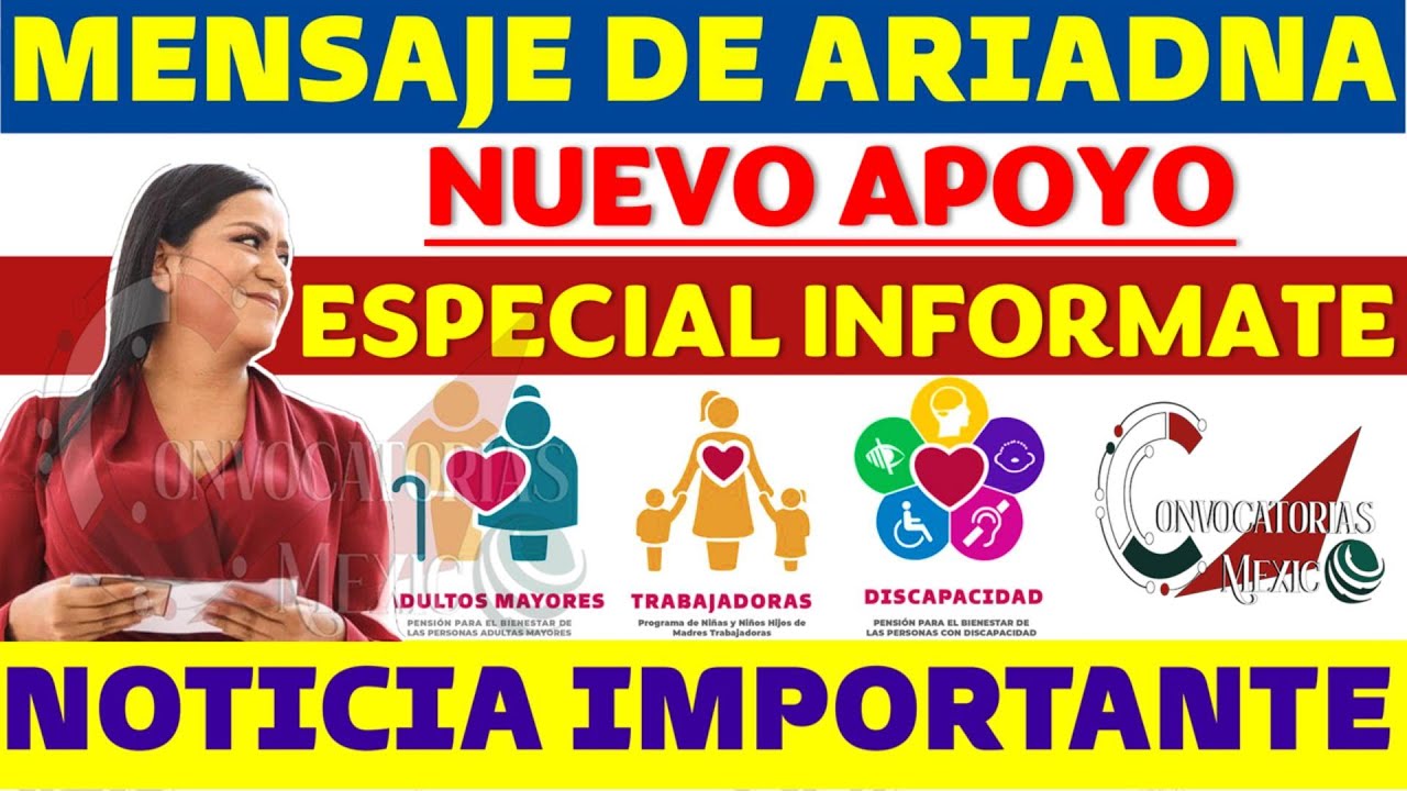 🎉🤩 INFORME ESPECIAL 🚨🔔 Mensaje de ARIADNA MONTIEL nuevo apoyo NOTICIA IMPORTANTE Adultos Mayores
