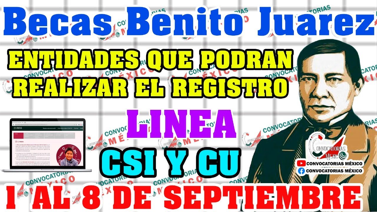 ✅ Becas Benito Juárez 🚨 alumnos REGISTRISTATE del 1 al 8 de Septiembre ¡EN ESTOS ESTADOS ENTERATE!