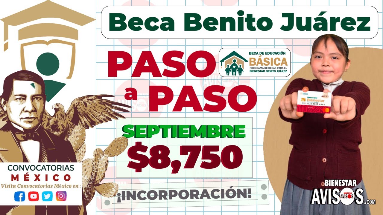 🔴¡LO TIENES QUE AAPLICA!🔴 BECASBENITO JUÁREZ Guía DEFINITIVA para solicitar incorporación
