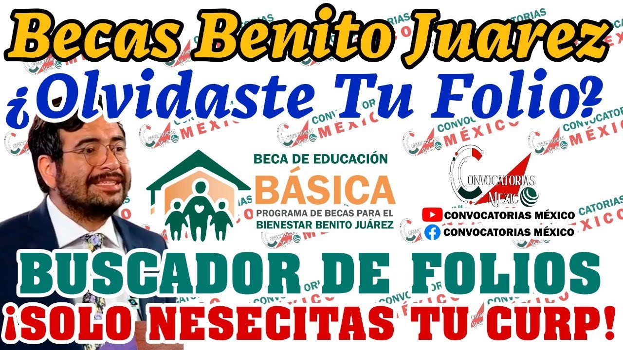 😱😮 EXTRAVIASTE TU FOLIO: BECAS BENITO JUÁREZ PONTE FELIZ ¡RECUPÉRALP ASÍ! 🥳📣