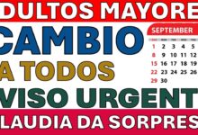 ¡URGENTE ADULTOS MAYORES! CORTAN LÍNEAS Y CAMBIA EL PAGO DE SEPTIEMBRE