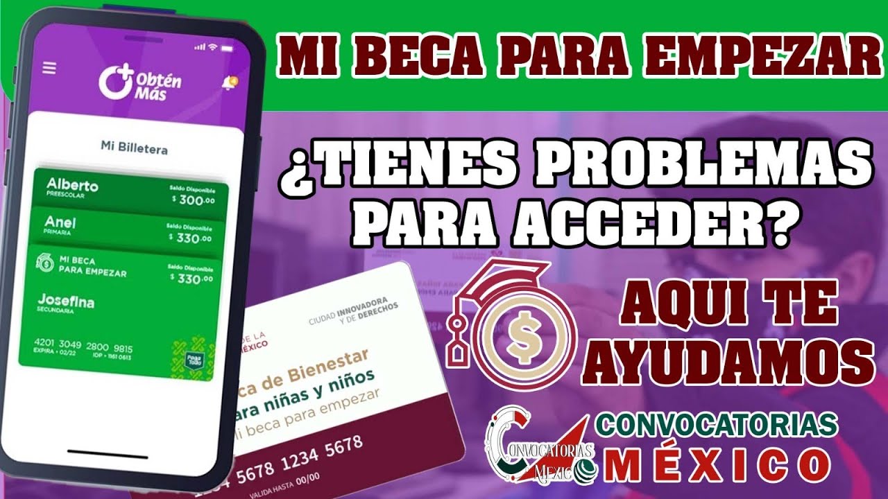 🔔 Mi Beca para empezar 2023 😱 ¿ Problemas al acceder a la app OBTEN MAS? ¡SOLICIÓN!