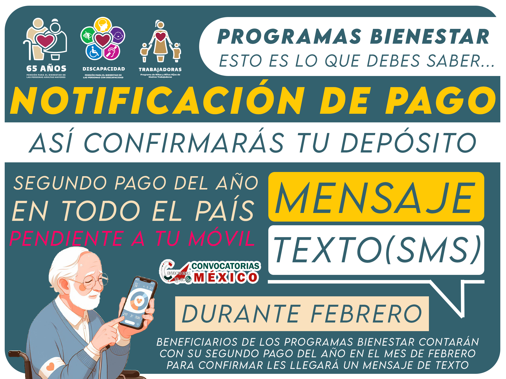 Este mensaje llegará a tu celular confirmado entrega de segundo pago del año en febrero | Importante que leas