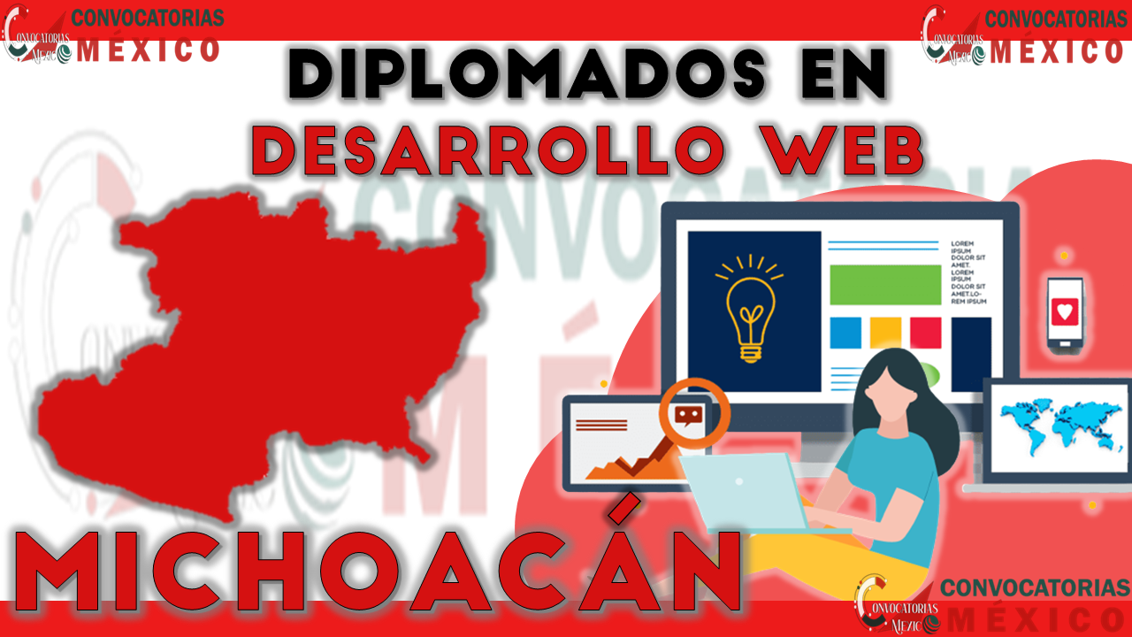12 Diplomados en Desarrollo Web en Michoacán